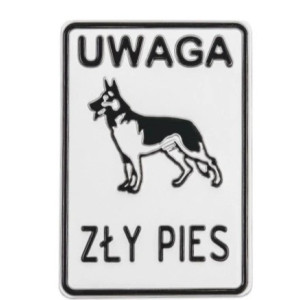 Tablica 14x20 "UWAGA ZŁY PIES" Metal